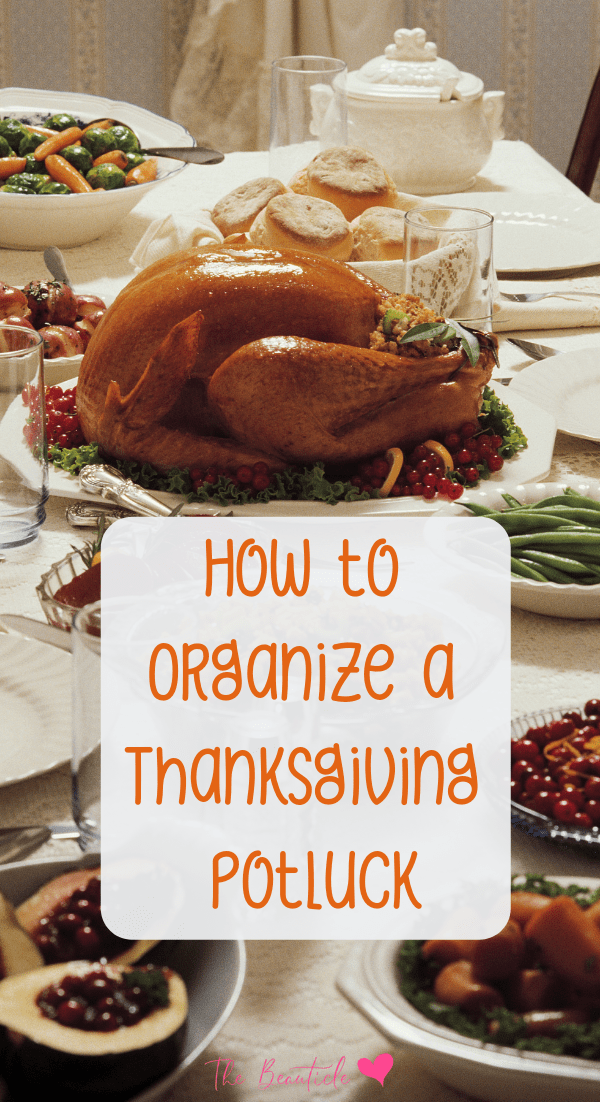 how to organize a thanksgiving potluck and save on your thanksgiving turkey. your thanksgiving dinner doesn't have to be difficult! try these money-saving thanksgiving ideas #thanksgiving 