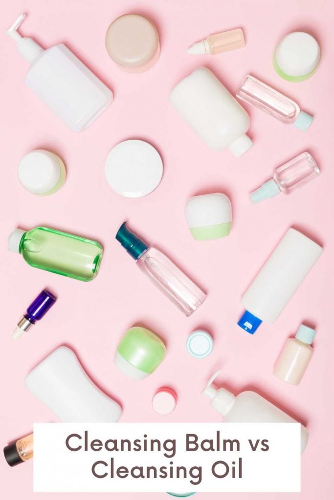 Cleansing Balm vs Oil